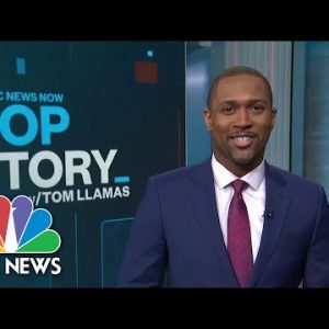 Top Account with Tom Llamas – May perhaps perhaps well 15 | NBC News NOW