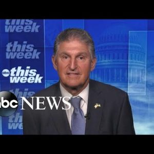 Democrats’ economic kit will ‘rob us to a situation of prosperity’: Manchin | ABC Files