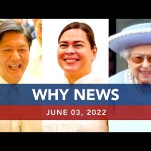 UNTV: Why News | June 3, 2022