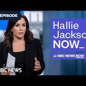 Hallie Jackson NOW – July 11 | NBC News NOW
