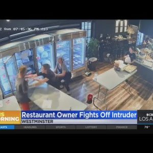 Caught on Camera: Westminster restaurant owner fights off intruder