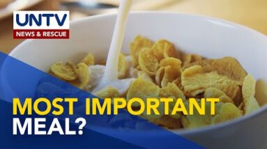 Totoo bang ang almusal o breakfast ang ‘most well-known meal of the day’? | Now You Know